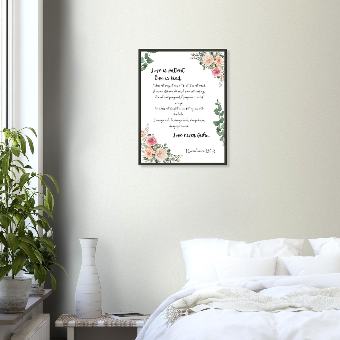 Love is patient, 1 Corinthians 13:4-8 - Premium Matte Paper Metal Framed Poster